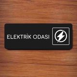 Elektrik Odası Ofis Departman Kapı Isimliği, Yönlendirme Levhası 24X9 cm Siyah Renk - 24 x 9 cm
