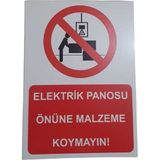 Elektrik Panosu Önüne Malzeme Koymayın!