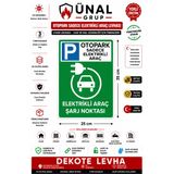 Elektrikli Araç Elektrikli Araç Şarj Park Etmeyiniz 25X35 Cmdekota Levha Dekota