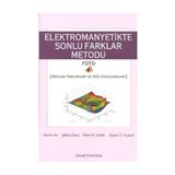 ELEKTROMANYETIKTE SONLU FARKLAR METODU MATLAB YAZILIMLARI VE GUI UYGULAMALARI - NIYAZI ARI;ŞÜKRÜ ÖZEN;ÖMER H. ÇOLAK;AHMET Y. TEŞNELİ