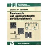 Elektronik II. Bauelemente und Grundschaltungen der Mikroelektronik: Elektronik 2, Bauelemente und Grundschaltungen der Mikroelektronik, Arbeitsblätter (HPI-Fachbuchreihe Elektronik)