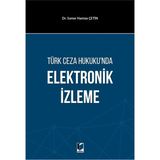 Elektronik İzleme - Çetin Öner