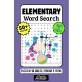 Elementary Word Search Puzzle Book: 50+ Fun & Easy-to-Read Puzzles Exploring Chemical Elements, Atoms & The Periodic Table, Gift for Chemistry Fans & Science Buffs, Adults, Seniors & Teens