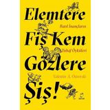 Elemtere Fiş Kem Gözlere Şiş - Valentin A Ostrovski