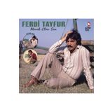 Elenor Müzik Ferdi Tayfur - Merak Etme Sen (Picture Plak)