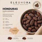 Eleonora Coffee Roasters – Honduras Organik Kavrulmuş Kakao Çekirdeği 1000gr - 1 kg