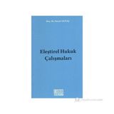 ELEŞTİREL HUKUK ÇALIŞMALARI - SURURI AKTAŞ