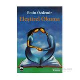 Eleştirel Okuma - Emin Özdemir