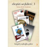 Eleştiri Seçkileri 1 - Birgül Yeşiloğlu Güler