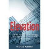 Elevation: Where despair for the future and regret of the past come face to face