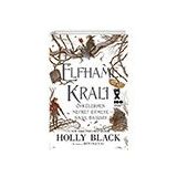 Elfhame Kralı Öykülerden Nefret Etmeye Nasıl Başladı - Holly Black