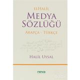 ELHALIL MEDYA SÖZLÜĞÜ - HALIL UYSAL