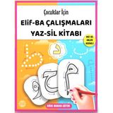 Elif-Ba Çalışmaları Yaz-Sil Kitabı (Silinebilir Kalem) (Ciltli)