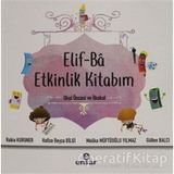 Elif-Ba Etkinlik Kitabım - Gülten Balcı