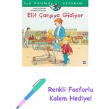 Elif Çarşıya Gidiyor + Renkli Fosforlu Kalem