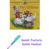 Elif Çiftlikte - Ilk Okuma Kitabım + Renkli Fosforlu Kalem