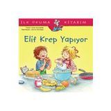 Elif Krep Yapiyor İlk Okuma Kitabım - Liane Schneider