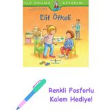 Elif Öfkeli - Ilk Okuma Kitabım + Renkli Fosforlu Kalem