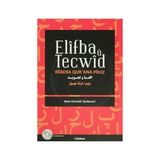 ELIFBA U TECWID - MELA EHMEDE EYNBERANI
