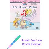 Elif'in Ilk Kostüm Partisi: Ilk Okuma Kitabım + Renkli Fosforlu Kalem