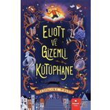 Eliott ve Gizemli Kütüphane - Pascaline Nolot