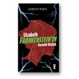 Elizabeth Frankenstein'ın Karanlık Düşüşü - Kiersten White