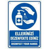 ELLERİNİZİ DEZENFEKTE EDİNİZ 50X70CM PVC ISG LEVHA