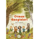 Elma Çocuk Orman Gezginleri - Cihan Erdönmez, 9-12 Yaş Çocuk Öykü Kitabı Ciltsiz Türkçe
