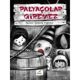 Elma Çocuk Palyaçolar Giremez