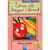 Elma ile Bayat Ekmek - Özlem Aytek