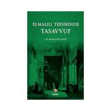 Elmalılı Tefsirinde Tasavvuf - Mehmet Şirin Ayiş
