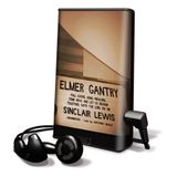 Elmer Gantry [With Earbuds] (Playaway Adult Fiction)