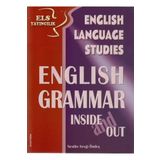 Els Yayıncılık Els English Language Studies English Grammar Inside And Out Nesibe Sevgi Öndeş