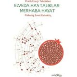 Elveda Hastalıklar Merhaba Hayat - Emel Kalınkılıç