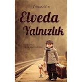 Elveda Yalnızlık - Özkan Kul