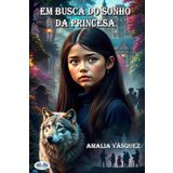 Em Busca do Sonho da Princesa: Quando todo o resto falha, a amizade é a única coisa que resta