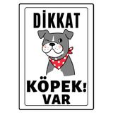 Emach Dizayn Dikkat Köpek Var Uyarı Ikaz Levhası Pvc Kaplama A4 Fular