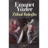 Emanet Yüzler - Zühal Baloğlu