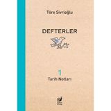 Ematcrt Defterler 1 (Tarih Notları)