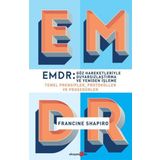 EMDR Göz Hareketleriyle Duyarsızlaştırma ve Yeniden İşleme - Francine Shapiro
