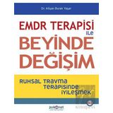Emdr Terapisi İle Beyinde Değişim - Alişan Burak Yaşar