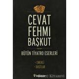EMEKLI - DOSTLAR - CEVAT FEHMI BAŞKUT