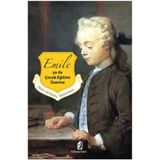 Emile Yada Çocuk Eğitimi Üzerine - Jean Jacques Rousseau
