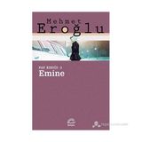 EMINE FAY KIRIĞI - 2 - MEHMET EROĞLU (ISBN:9789750512476)