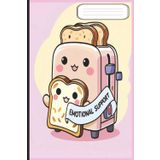 Emotionally Supportive Toaster: Hug the Joy Journal