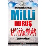 Emperyalizme Karşı Yerli ve Milli Duruş - Özcan Yeniçeri