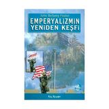Emperyalizmin Yeniden Keşfi - John Bellamy Foster