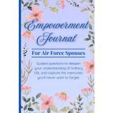 Empowerment Journal for Air Force Spouses