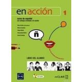 EN ACCION 1 LIBRO DEL ALUMNO (DERS KITABI + CD) İSPANYOLCA TEMEL VE ORTA-ALT SEVIYE - ELENA VERDIA
