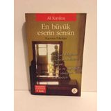 EN BÜYÜK ESERIN SENSIN BAŞARININ PSIKOLOJISI - ALI KARAKUŞ